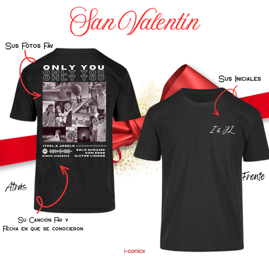 Camiseta Personalizada “Only You” – Especial San Valentín