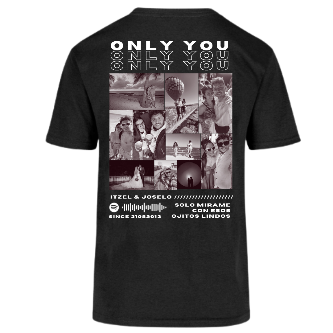 Camiseta Personalizada “Only You” – Especial San Valentín